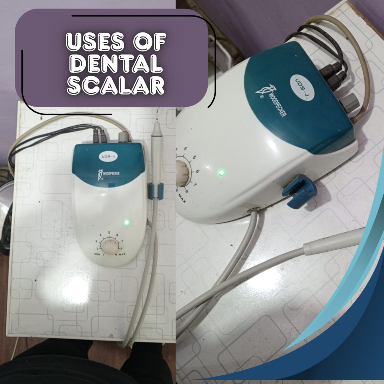 What Are the Uses of Dental Scaler? Simple Guide for Clean Teeth